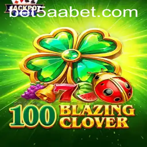 Exploring the Exciting World of 100BlazingClover: Gameplay, Rules, and Current Context
