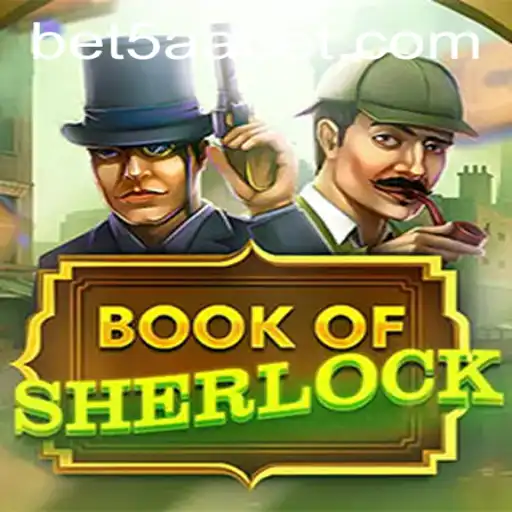 Unveiling BookOfSherlock: The Intriguing World of Detective Gaming